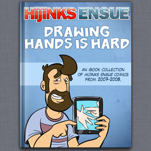 HijiNKS ENSUE eBook iBook iJinks Ensue Drawing Hands Is Hard