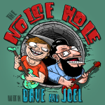 The Noise Hole with Dave and Joel