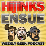 The HijiNKS ENSUE Podcast
